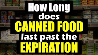 HOW LONG does CANNED FOOD last? Survival Tip