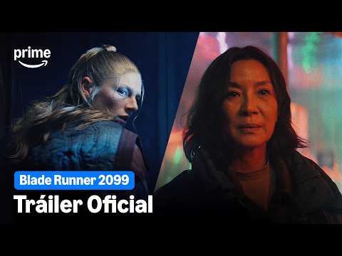 Blade Runner 2099 | Tráiler Oficial