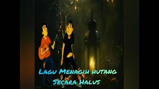 Download lagu Story WA - Lagu Menagih Hutang Secara Halus _ AUTO Aman mp3