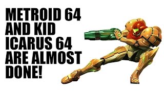 Metroid 64 and Kid Icarus 64 Are Almost Done (Retro Rumor #8)
