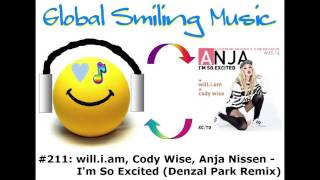 will.i.am, Cody Wise, Anja Nissen - I&#39;m So Excited (Denzal Park Remix)