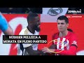 Rüdiger le pellizca a Morata en el pezón en pleno partido