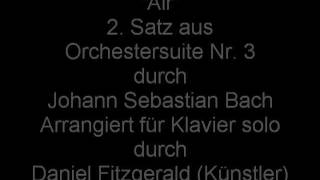 "Air" ( from Orchestral Suite # 3 ) - J.S. Bach