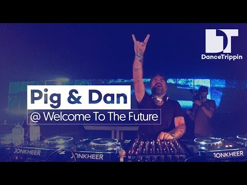 Pig & Dan | Welcome To The Future | Amsterdam (Netherlands)