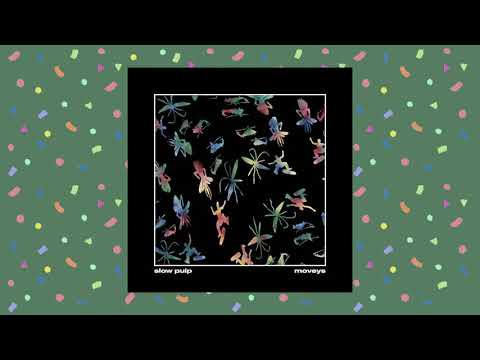 Slow Pulp - Moveys (Full Album)