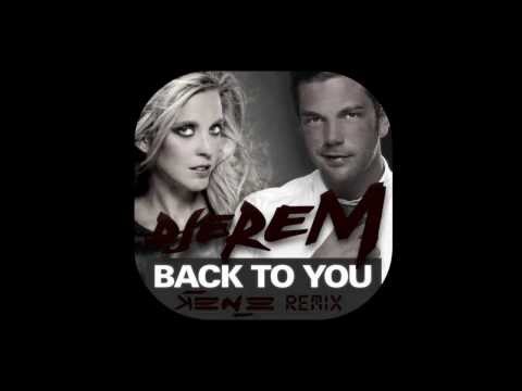Djerem feat. Shana P - Back To You (Kenee Remix)