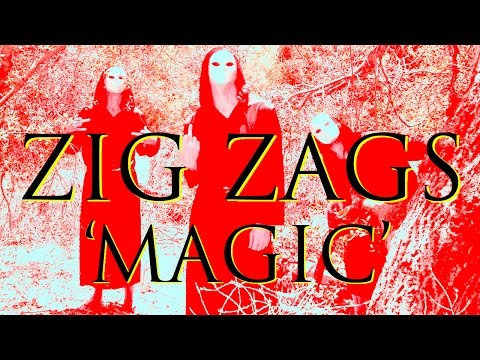 Zig Zags Magic (Official Music Video)