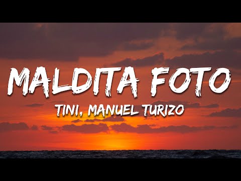 TINI, Manuel Turizo - Maldita Foto (Letra/Lyrics)