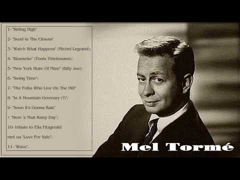 The Very Best Of Mel Tormé - Mel Tormé Greatest Hits - Mel Tormé Collection