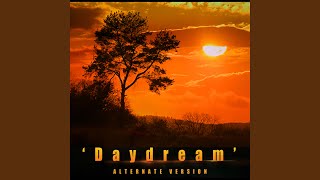 Daydream (Alternate)
