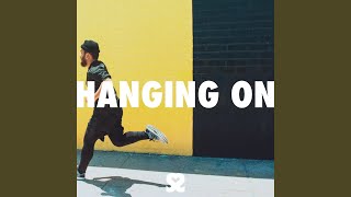 Hanging On ft. 1ST VOWS