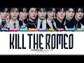 ZEROBASEONE 'Kill The Romeo' Lyrics (제로베이스원 Kill The Romeo 가사) [Color Coded Han_Rom_Eng]