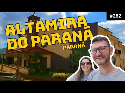 Altamira do Paraná Pr. | Melhor cidade do Paraná é Altamira do Paraná?   #282