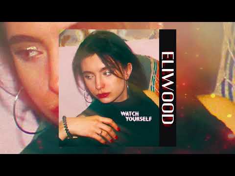 ELIWOOD - WATCH YOURSELF (Prod. by SolxeMusicOfficial)