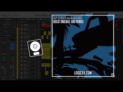 Guy Gerber feat. Albertina - Bocat (Michael Bibi Remix) (Logic Pro Remake)