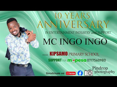 MC INGO INGO 10 YEARS ANNIVERSARY & SUPPORT ( MPESA - 0717560980)