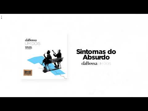daBossa - Um Dois (Álbum Completo)