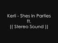 She's In Parties - Kerli