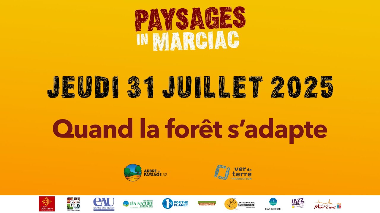 QUAND LA FORÊT S’ADAPTE - Paysages in Marciac 2025