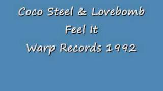 Coco Steel & Lovebomb - Feel It