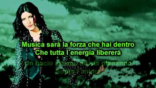 Musica sarà - Laura pausini - testo - lyrics