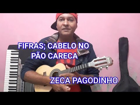 Cabelo No Pão Careca - Zeca Pagodinho