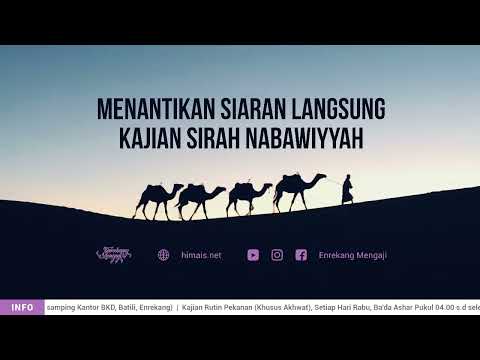 Sirah Nabawiyyah Ke-4  |  Enrekang Mengaji