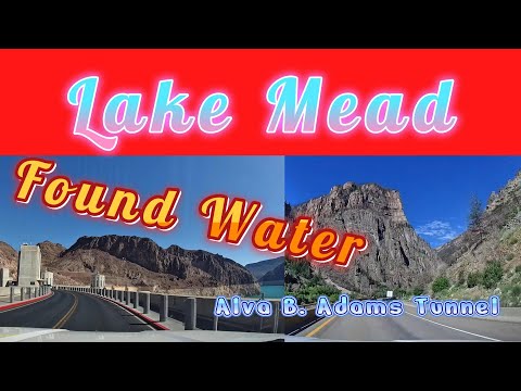Lake Mead - Found  Water -  Alva B  Adams Tunnel