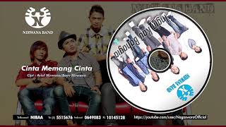 Download lagu Nirwana Band - Cinta Memang Cinta ( Audio Video) mp3
