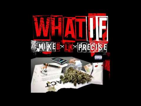 MikeD - What If (feat.LK, Precise) + Download Link