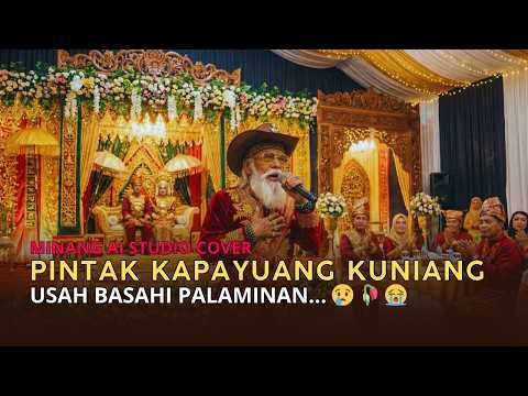 PINTAK KAPAYUANG KUNIANG - Lagu Minang Sedih Ditinggal Nikah Viral 2026 [Cover MINANG AI STUDIO]