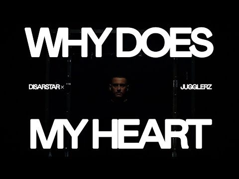 Disarstar x Jugglerz - Why Does My Heart Feel So Bad (feat. Moby) [Official Video]