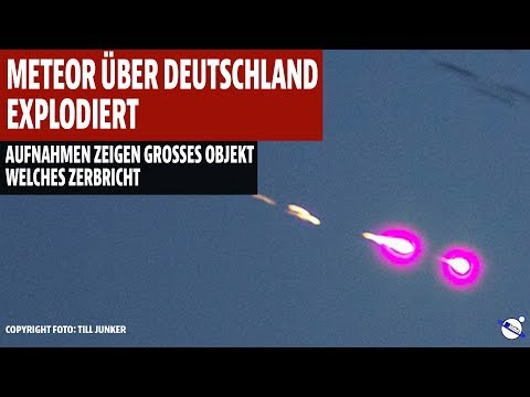 Meteor explodes over Germany on 27.09.2019 - Images show large object breaking apart