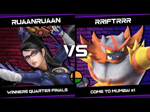 RuaanRuaan (Bayonetta) vs Rriftrrr (Incineroar) - Come to Mumbai #1 - Winners Quarter-Finals