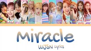 Cosmic Girls (WJSN/우주소녀)- &quot;Miracle (기적 같은 아이)&quot; Lyrics Han/Rom/Eng