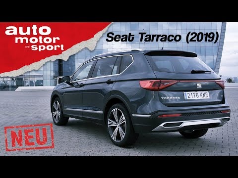 Seat Tarraco (2019): Sehen Tiguan und Kodiaq jetzt alt aus? Fahrbericht/Review | auto motor & sport