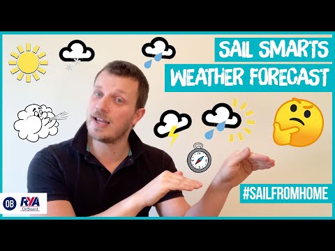SAIL SMARTS 4 - WEATHER FORECAST - KIDS LOCKDOWN ACTIVITY - SAIL FROM HOME