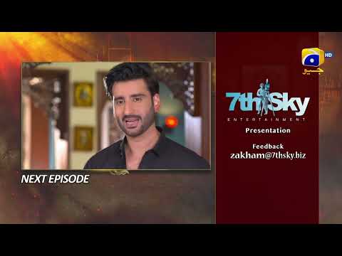 Zakham Episode 09 Teaser - HAR PAL GEO