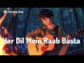 Har Dil Me Hai Rab Basta Old Song