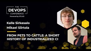 The DEVOPS Conference : From pets to cattle A short history of industrialized CI