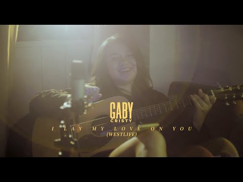 Gaby Cristy - I Lay My Love On You (Westlife - Live From Home)