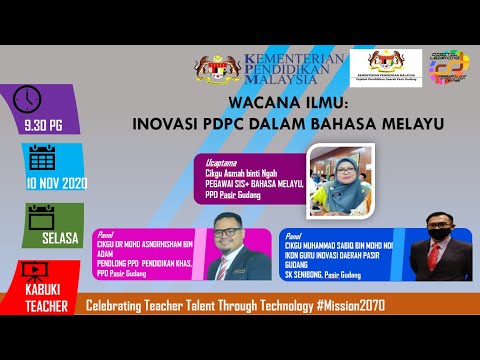 WACANA ILMU : INOVASI PDPC DALAM BAHASA MELAYU