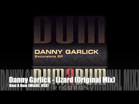 Danny Garlick - Lizard (DumADum Records)