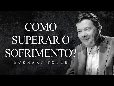 Eckhart Tolle - How to Overcome Suffering?