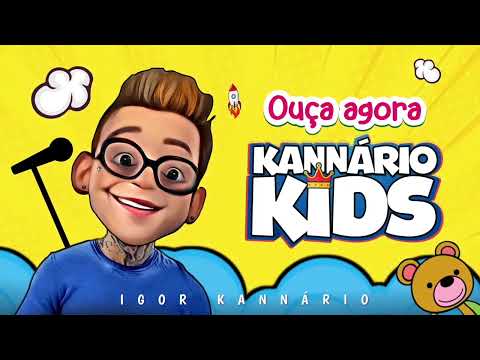 KANNARIO KIDS - SO PARA BAIXINHOS 2K24
