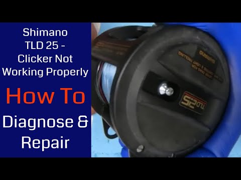 Shimano TLD 25 Has A Weak Clicker. Problem diagnosis and fix: Fishing Reel Repair
