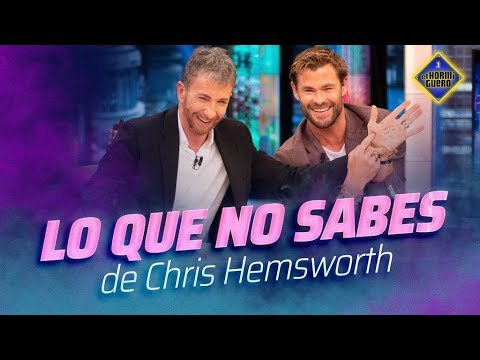 Los secretos mejor guardados de Chris Hemsworth - El Hormiguero