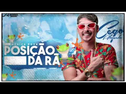 Mc Cego Abusado - Posição Da Rã (Música Nova)