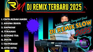 Download lagu FULL ALBUM DJ REMIX SLOW 2025 KOLEKSI DANGDUT CINTA MERAH JAMBU MANTAP HOREG GLER(RM STUDIO CHANEL) mp3