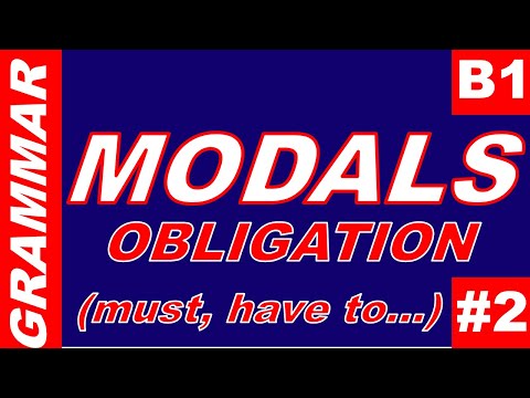 MODAL VERBS. OBLIGATION, PROHIBITION AND NECESSITY. / Modales. Obligación. Nivel B1 #2